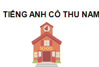 TRUNG TÂM Tiếng Anh Cô Thu Nam Định 420000